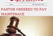 PASTOR ORDERED TO PAY MAINTENACE